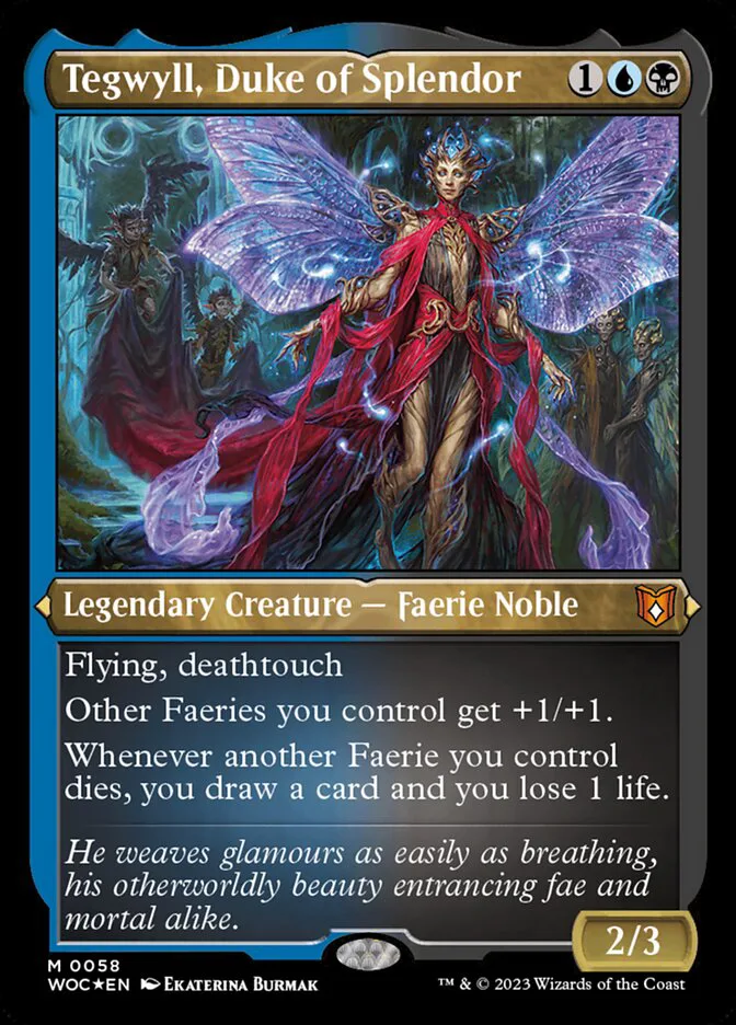 Tegwyll, Duke of Splendor